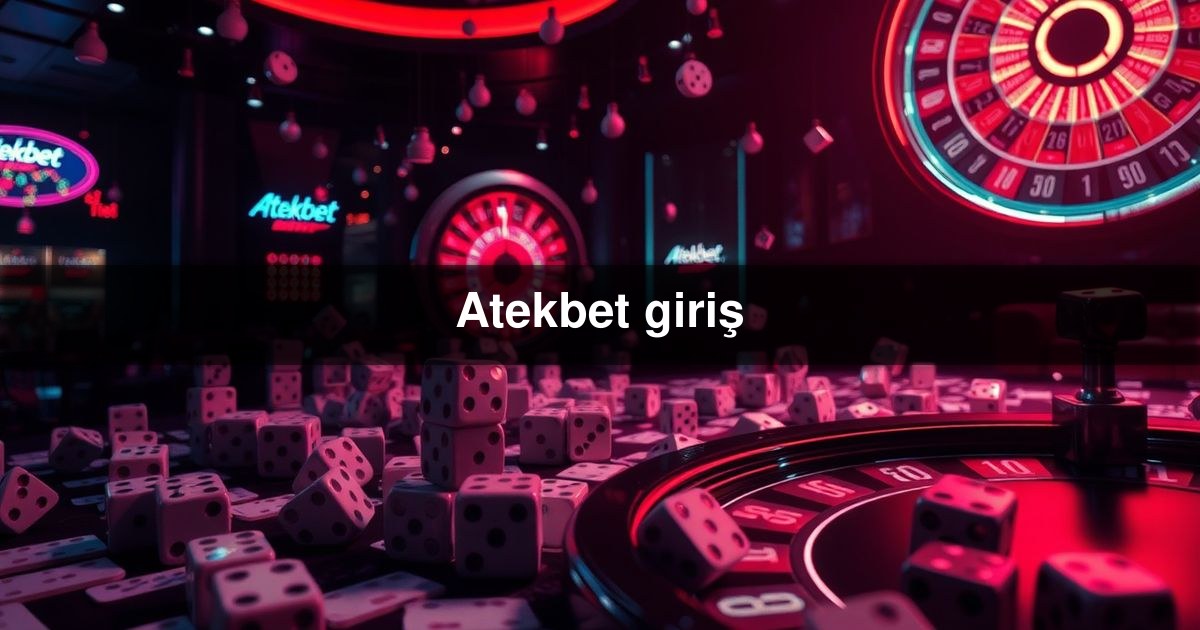 Atekbet giriş
