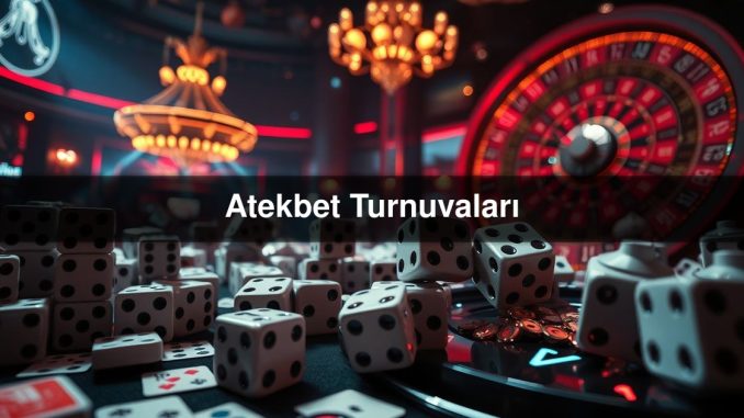 Atekbet Turnuvaları