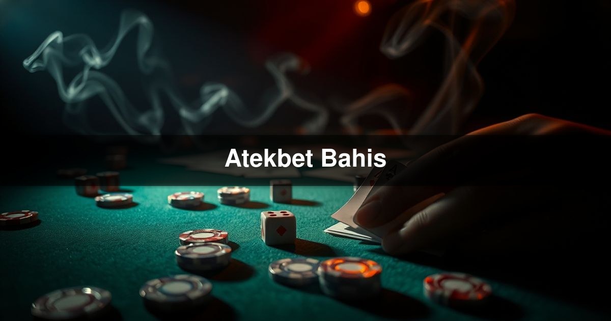 Atekbet Bahis