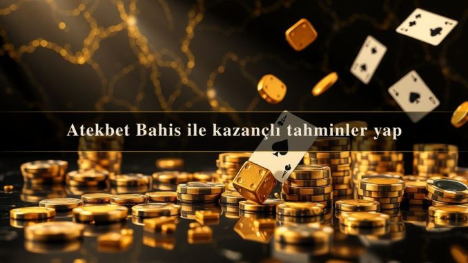 Atekbet Bahis